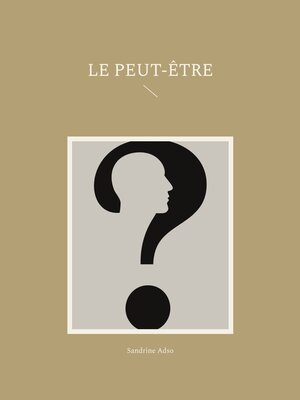 cover image of Le Peut-Être